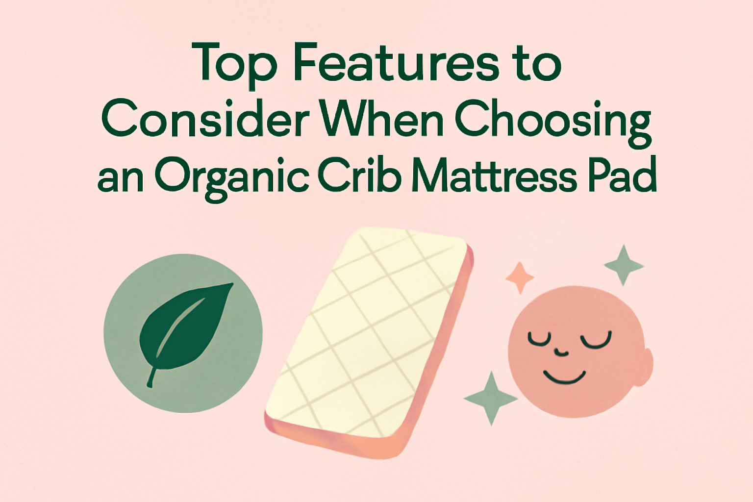 ChatGPT-Image-23-Eyl-2025-16_35_28 2025’s Ultimate Guide to the Best Organic Crib Mattress Pad USA